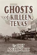 Ghosts of Killeen, Texas