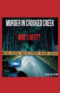Murder in Crooked Creek: Who's Next?