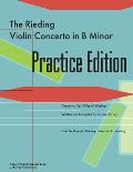 The Rieding Violin Concerto in B Minor Practice Edition: A Learn Violin Practically Book