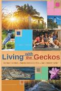 Living with the Geckos