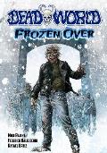 Deadworld: Frozen Over
