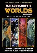H.P. Lovecraft's Worlds - Volume One: The Lurking Fear and Other Tales