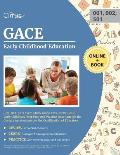 GACE Early Childhood Education (001, 002; 501) Exam Study Guide 2019-2020: GACE Early Childhood Test Prep and Practice Questions for the Georgia Asses