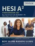 HESI A2 Study Guide 2020-2021: Exam Prep Book and Practice Test Questions for the HESI Admission Assessment Exam