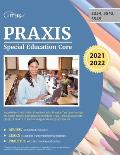 Praxis Special Education Core Knowledge Study Guide: Prep Book with Practice Test Questions for the Praxis Special Education Applications (5354), Mild