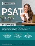PSAT 10 Prep 2021-2022 with Practice Tests: Study Guide with Practice Questions for the PSAT/NMSQT College Board Exam
