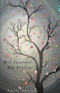His Journal, My Stella