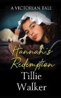 Hannah's Redemption: A Victorian Tale