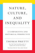 Nature, Culture, and Inequality: A Comparative and Historical Perspective