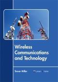 Wireless Communications and Technology