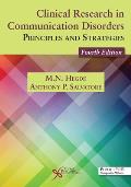 Clinical Research In Communication Disorders Principles & Strategies