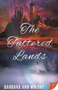 The Tattered Lands