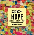 Signs of Hope Messages from Subway Therapy