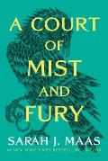 A Court of Mist and Fury (Court of Thorns and Roses #2)