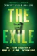 Exile The Stunning Inside Story of Osama bin Laden & Al Qaeda in Flight