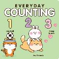 Everyday Counting: Learn Your Numbers with This Adorable Book