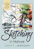 The Sierra Club Guide to Sketching in Nature, Revised Edition