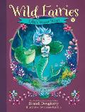 Wild Fairies 02 Lilys Water Woes