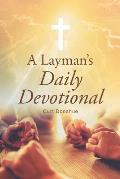 A Layman's Daily Devotional