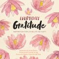 Everyday Gratitude Inspiration for Living Life as a Gift
