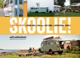Skoolie How to Convert a School Bus or Van into a Tiny Home or Recreational Vehicle