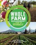 Whole Farm Management From Start Up to Sustainability