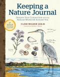 Keeping a Nature Journal 3rd Edition Deepen Your Connection with the Natural World All around You
