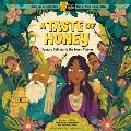 Taste of Honey Kamala Outsmarts the Seven Thieves A Circle Round Book