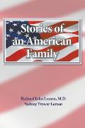 Stories of an American Family: A 300 Year History of the Lemem/Lemmon Family