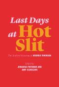 Last Days at Hot Slit The Radical Feminism of Andrea Dworkin