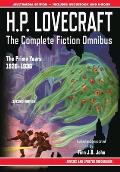 H.P. Lovecraft - The Complete Fiction Omnibus Collection - Second Edition: The Prime Years: 1926-1936