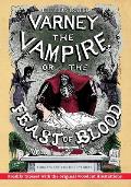 The Illustrated Varney the Vampire; or, The Feast of Blood - In Two Volumes - Volume I: A Romance of Exciting Interest - Original Title: Varney the Va