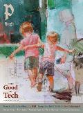 Plough Quarterly No. 40 - The Good of Tech: UK Edition
