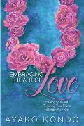 Embracing the Art of Love