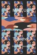 Mask Up Together