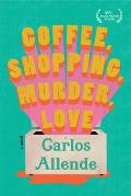 Coffee Shopping Murder Love