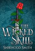 The Wicked Skill