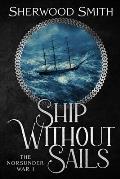 Ship Without Sails: Ship Without Sails