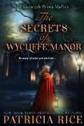 The Secrets of Wycliffe Manor