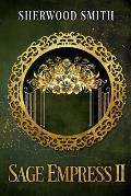 Sage Empress !!