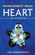 Management from Heart: An Overview