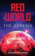 Red World - The Genesis