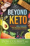 Beyond Keto Burn Fat Heal Your Gut & Reverse Disease with a Mediterranean Keto Lifestyle