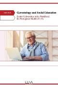 Gerontology and Social Education: Senior Universities in the World and the Portuguese Model of U3A