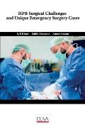 HPB Surgical Challenges and Unique Emergency Surgery Cases