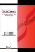 Tea for Thought: A Thought to Brace Tea Relationships