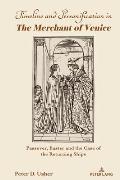 Timeline and Personification in the Merchant of Venice: Passover, Easter and the Case of the Returning Ships