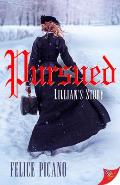 Pursued Lillians Story