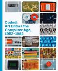 Coded Art Enters the Computer Age 19521982