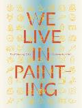 We Live in Painting: The Nature of Color in Mesoamerican Art